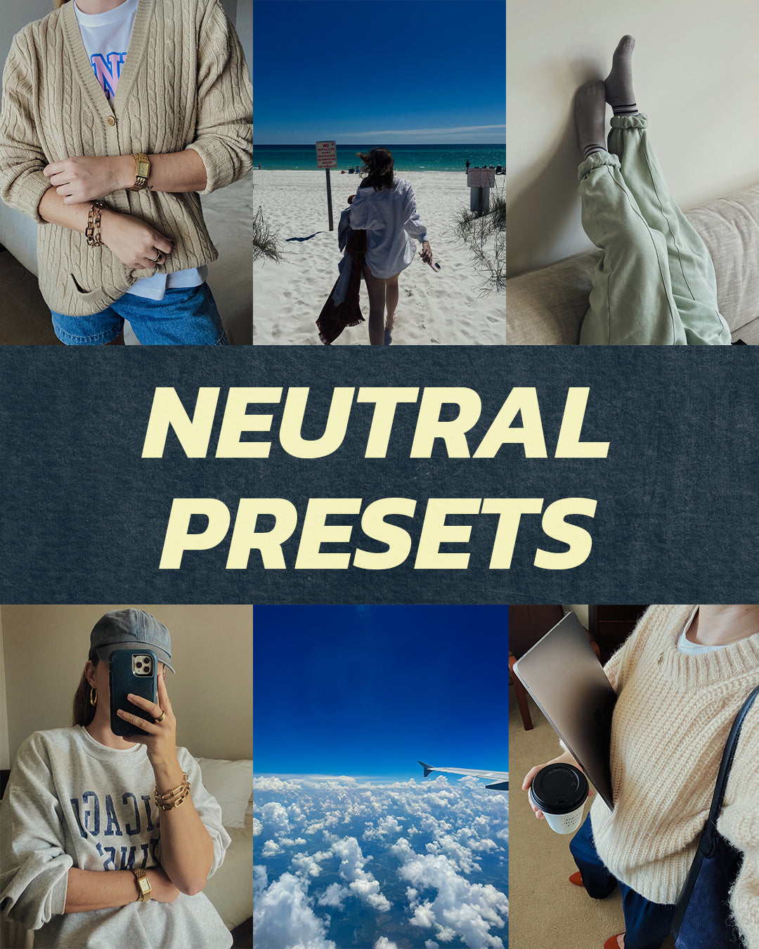 Neutral Presets